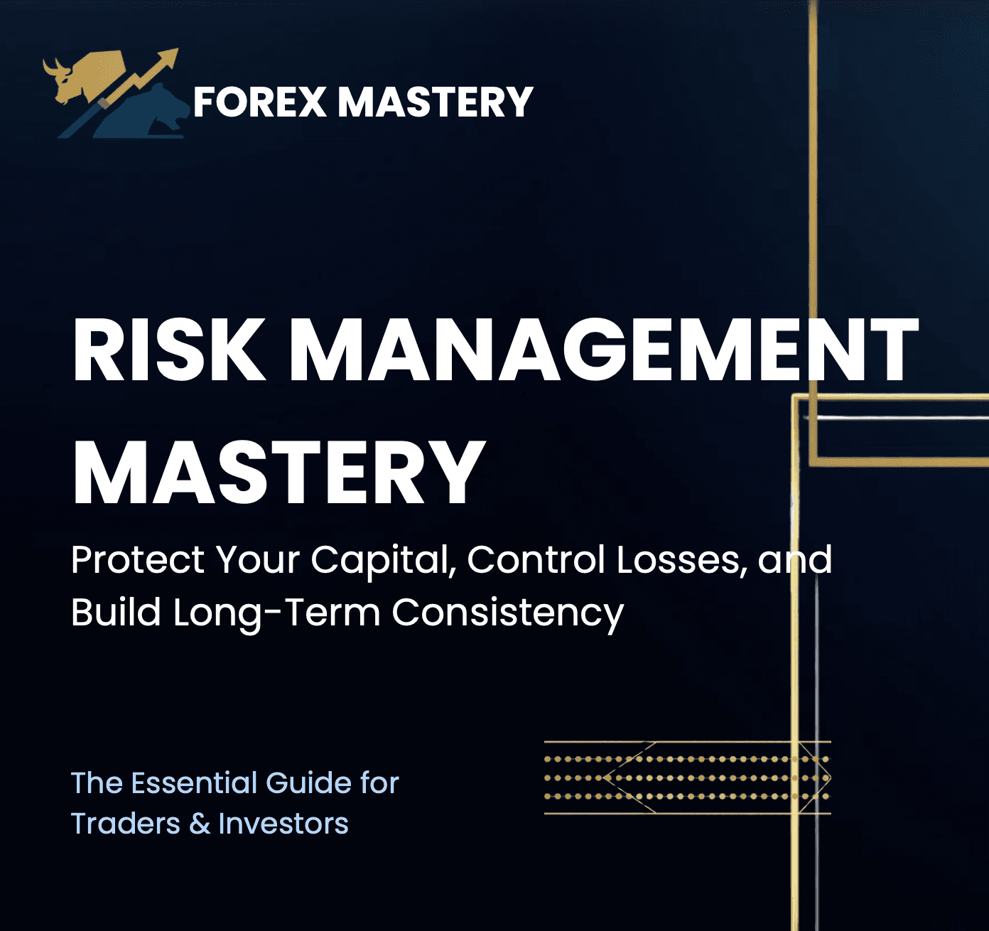 Risk Management Mastery Forex